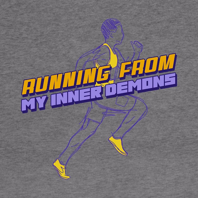 Running From My Inner Demons Funny Running by ThreadSupreme